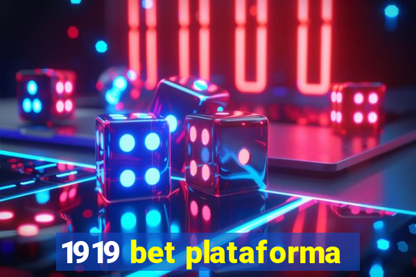 1919 bet plataforma
